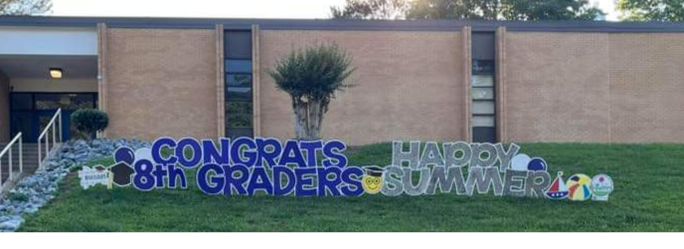 Congrats 8th Graders, Happy Summer